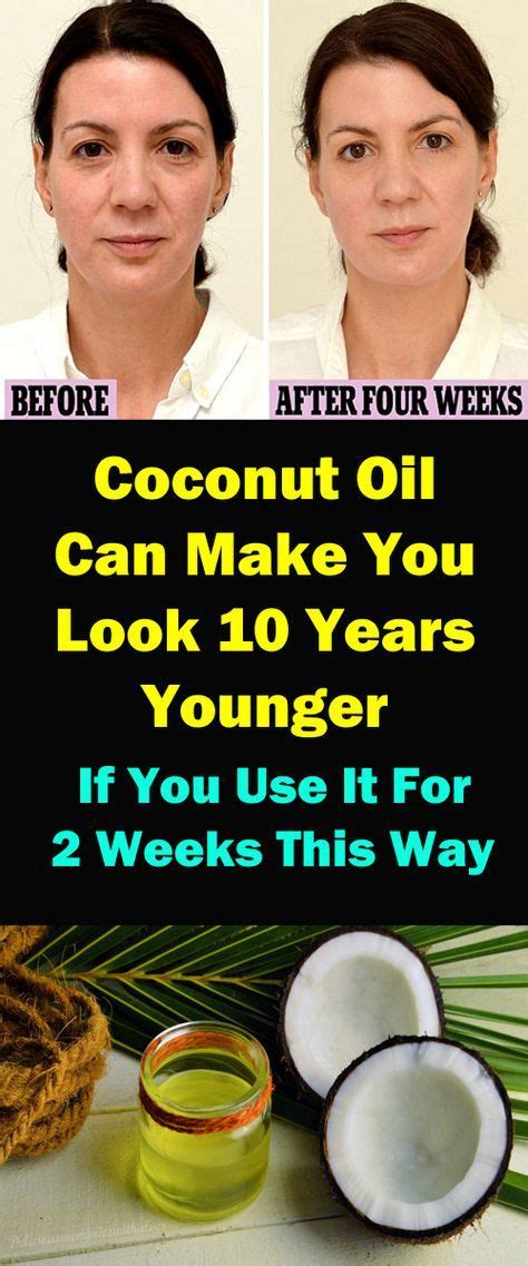 Coconut Oil Can Make You Look 10 Years Younger If You Use It For 2