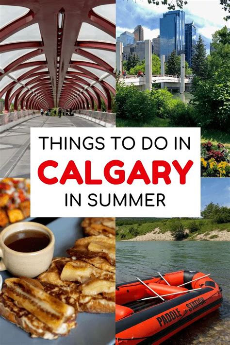 8 Of The Best Things To Do In Calgary In Summer Alberta Travel