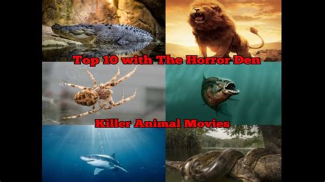 Top 10 Killer Animal Movies Youtube