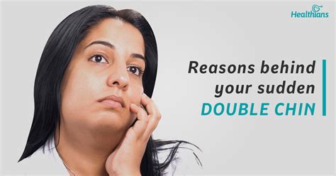 Explore creative schedules, new duties. Double chin: An indicator of health isues