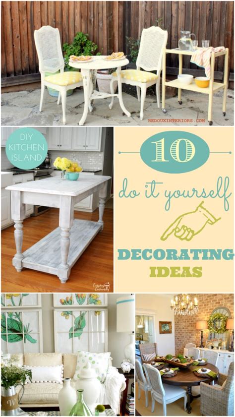 All of the diy's have links to the products used in their farmhouse decor diy projects. 10 Do It Yourself Decorating Ideas