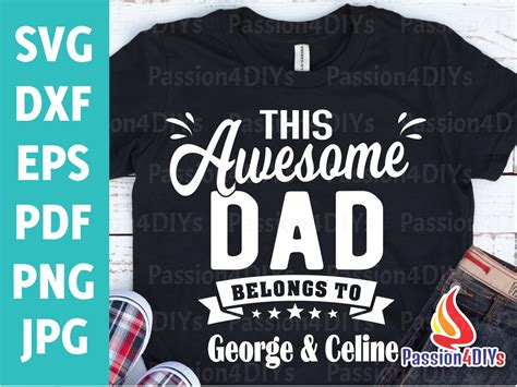 Fathers Day Svg This Awesome Dad Belongs To Svg Dad T Etsy