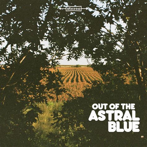 El Coyote Review ⚡ Astral Blue Out Of The Astral Blue 2018 ⚡