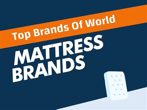 The top mattresses of 2021. Top 45+ Best Mattress Brands in the World -BeNextBrand.com