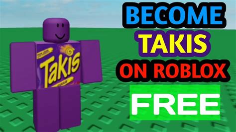How To Be Takis On Roblox For Free Youtube