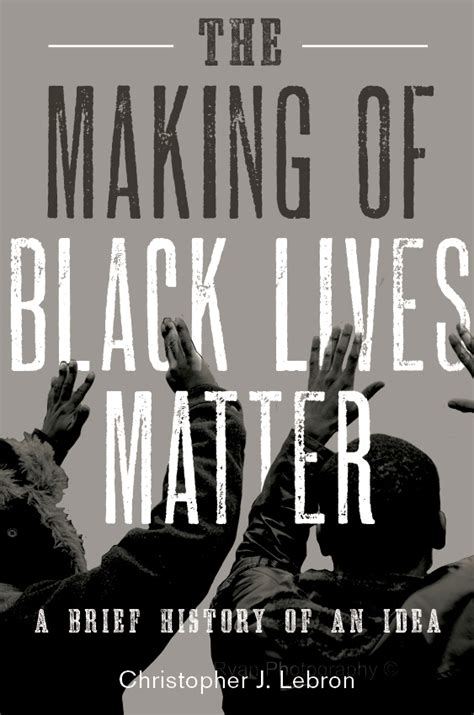 The Making Of Black Lives Matter A New Book On The Movements History