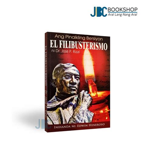 El Filibusterismo Ni Dr Jose P Rizal Ang Pinaikling Bersiyon By Edwin Heneroso Presyo