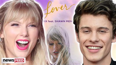 Taylor Swift And Shawn Mendes Collaborate On Lover Remix Youtube