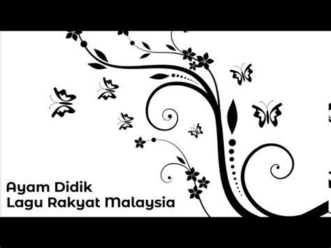 Download your favorite mp3 songs, artists, remix on the web. Lagu Rakyat Malaysia - Ayam Didik Chords - Chordify