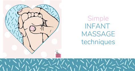 Infant Massage Tips My Lilli Pilli