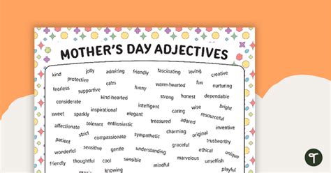 List Of Adjectives Words To Describe Mom Teach Starter
