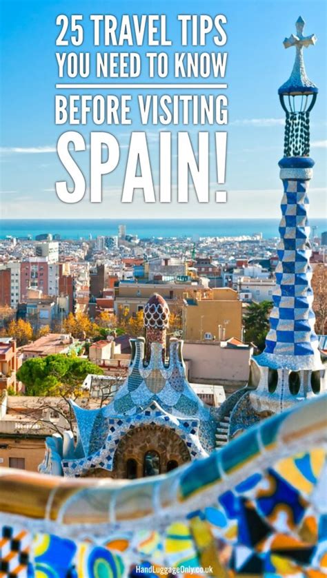 25 Travel Tips You Need To Know Before Visiting Spain Hand Luggage