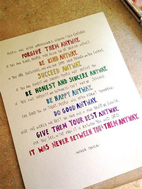 From wikipedia, the free encyclopedia. 11x14 print of original Mother Teresa do it anyway poem ...