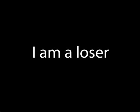 Im A Loser Sign
