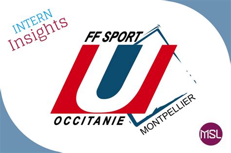 intern insight s2e04 chargée de projets événementiels sportifs à la ligue occitanie du sport