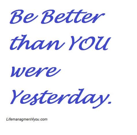 Remember that true leadership is about striving to become better in all. Be better than you were yesterday | Life Management For You