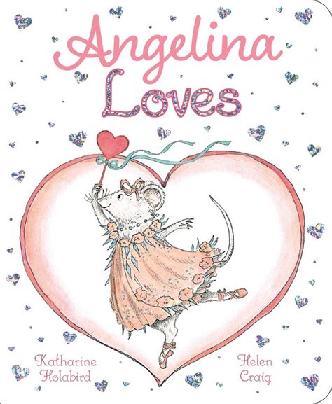 Angelina Loves Book By Katharine Holabird Helen Craig Official
