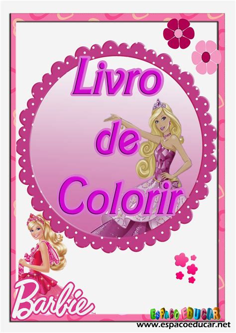 Livro De Colorir Da Barbie Desenhos Da Barbie Para Pintar Imprimir