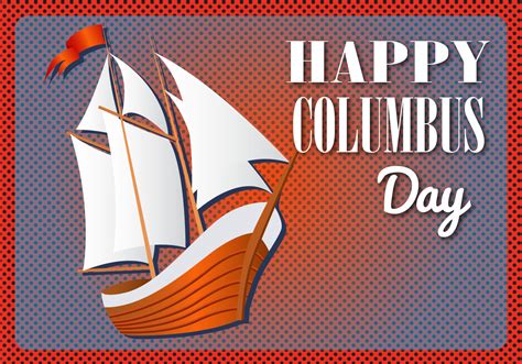 Free Happy Columbus Day Vector Download Free Vector Art Stock