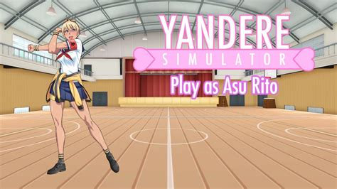 Play As Asu Rito Dl Yandere Simulator Youtube