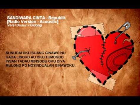 Sandiwara Cinta versi Dusun - Radio Version [Republik] cover lirik - YouTube