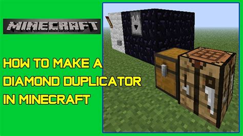 How To Make A Duplicator In Minecraft