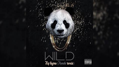 Cool gangster cool panda logo. WILD - Tsy Tagna ( Panda Remix ) - YouTube