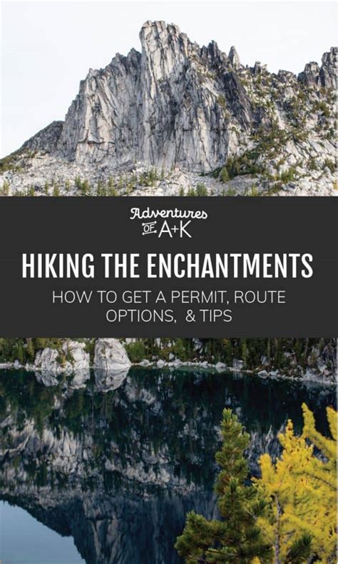 Hiking The Enchantments Getting A Permit Route Options And Our Top Tips