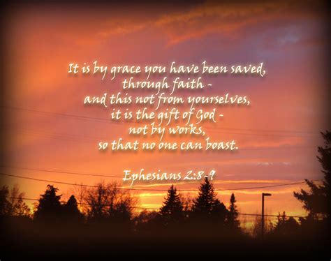 Sunset Bible Verse Ephesians 28 9 Ephesians Quotes Ephesians 2