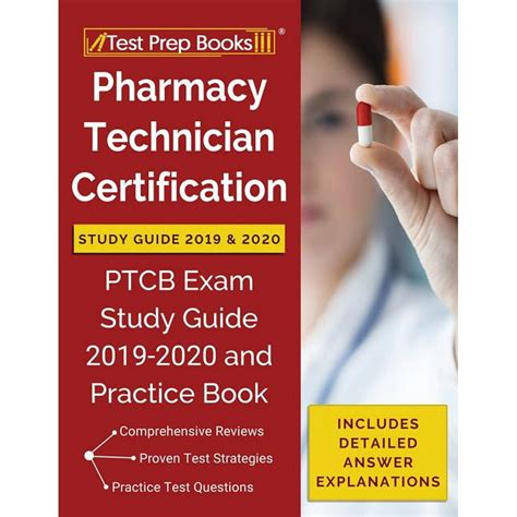 Pharmacy Technician Certification Study Guide 2019 And 2020 Ptcb Exam