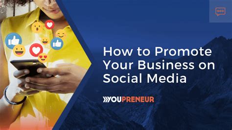 How To Promote Your Business On Social Media How To