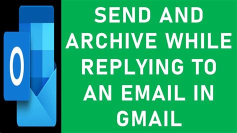 Send And Archive Emails Simultaneously Gmail Send And Archive While
