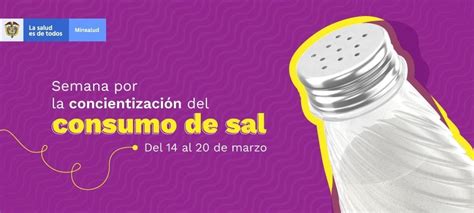 Minsaludcol On Twitter Reducir El Consumo De Sal Contribuye A