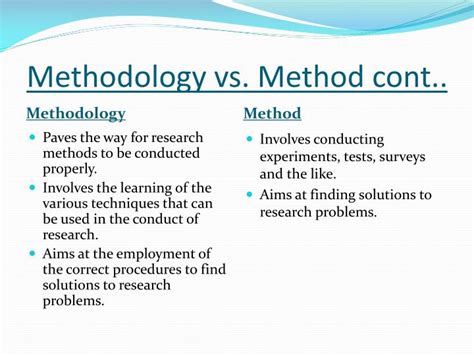 Whichever methodology you choose, you'll then need to actually draw the flowchart. PPT - Research Methodology vs. Method PowerPoint ...