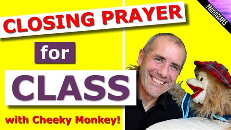 Closing Prayer For Class Cheeky Monkey Tv Youtube