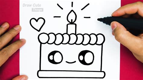 How To Draw Cute Birthday Cake Draw Cute Things Youtube