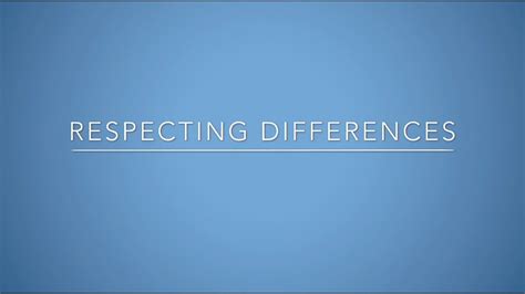 Respecting Differences Youtube