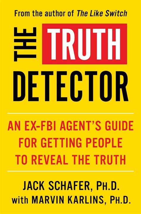 The Truth Detector Book By Jack Schafer Marvin Karlins Official