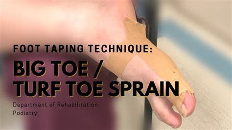 Foot Taping Technique Big Toe Turf Toe Sprain Youtube