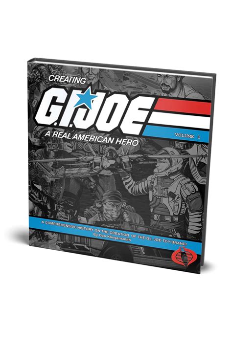 Creating Gi Joe A Real American Hero Volume 1 Nacelle Company