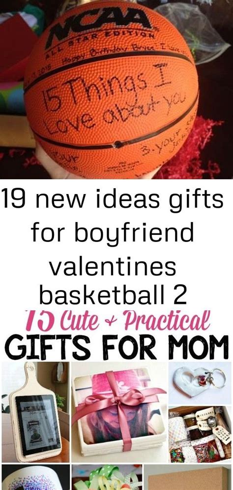 14 best gift ideas moms will love for mother's day; 19 New ideas gifts for boyfriend valentines basketball # ...