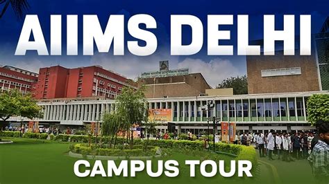 Aiims Delhi Campus Tour Dream College Of Medical Aspirants Allen