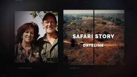 Dateline Episode Trailer: Safari Story | Dateline NBC - YouTube