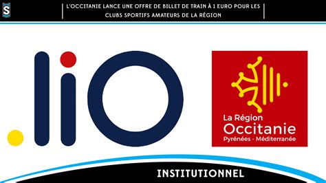 l occitanie lance une offre de billet de train à 1 euro pour les clubs sportifs amateurs de la