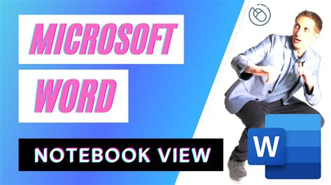 Taking Notes With Notebook View In Microsoft Word Youtube