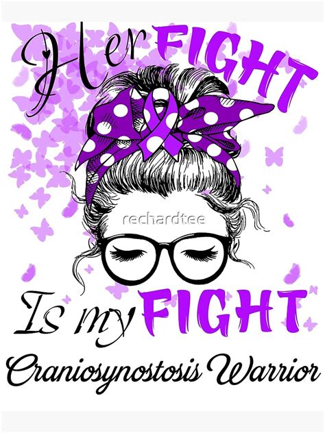 her fight is my fight craniosynostosis warrior poster by rechardtee redbubble