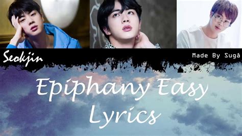 Bts Jin 방탄소년단 Epiphany Easy Lyrics Youtube