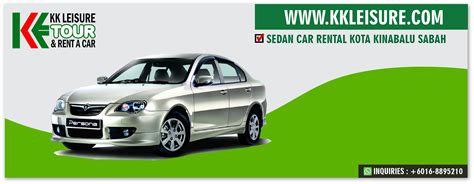 Just browse our website for direct booking. Sedan Car Rental Kota Kinabalu Sabah | KK Leisure Tour ...