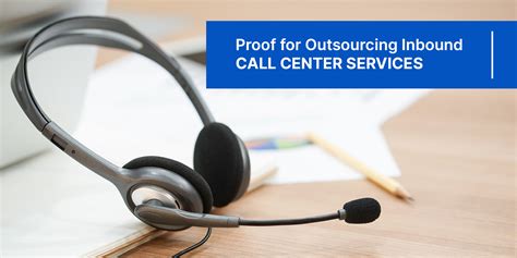 Good Reasons Why Outsource Inbound Call Center Services