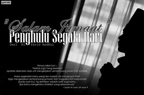 Kata kata ini sangat sinonim dengan umat islam kerana ia menunjukkan kebesaran allah dalam memberi ganjaran kepada hambanya serta makhluk yang diingini seperti setulus cinta salam jumaat penghulu segala hari. Salam Jumaat Penghulu Segala Hari | Firman Allah Swt ...